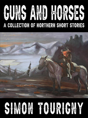 cover image of Guns and Horses